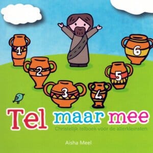 voorkant prentenboekje "tel maar mee" waarop Jezus is afgebeeld met 6 kruiken om zich heen.